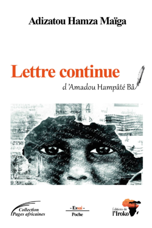 Lettre continue d'Amadou Hampâté Bâ