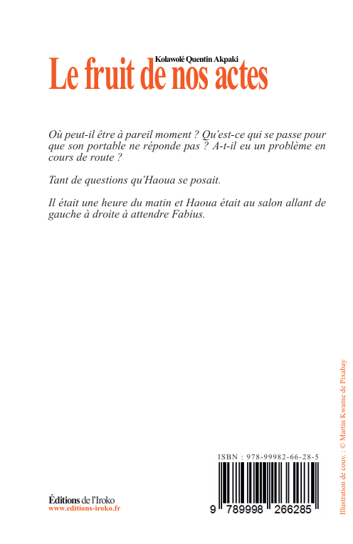Le fruit de nos actes – Image 2
