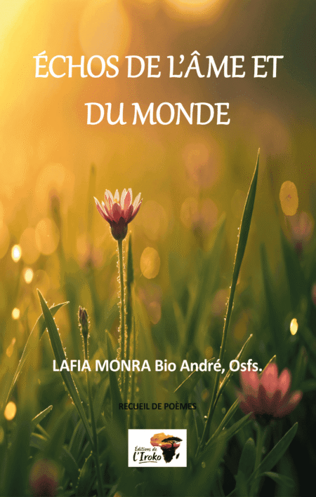 Échos de l'âme et du monde
